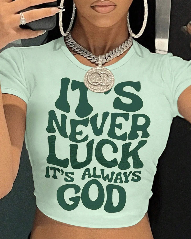 It’s Always God T-shirt
