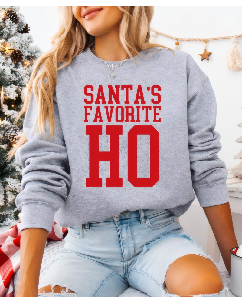 Santa's Favorite Ho Sweatshirt