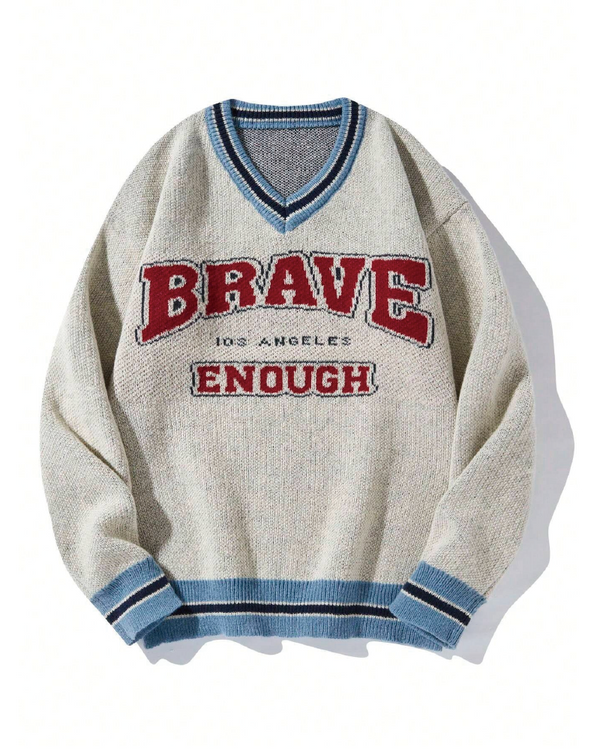 Brave Enough Sweater